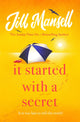 Book cover of: It Started with a Secret. By: Jill Mansell