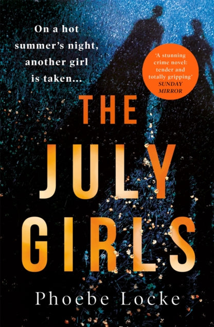 Book cover of: July Girls. By: Phoebe Locke