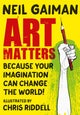 Book cover of: Art Matters. By: Neil Gaiman