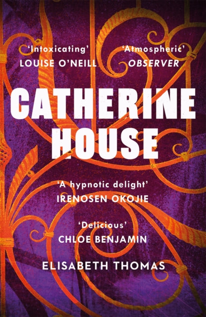 Book cover of: Catherine House. By: Elisabeth Thomas