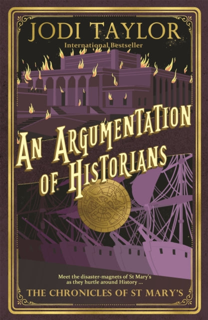 Book cover of: Argumentation of Historians. By: Jodi Taylor