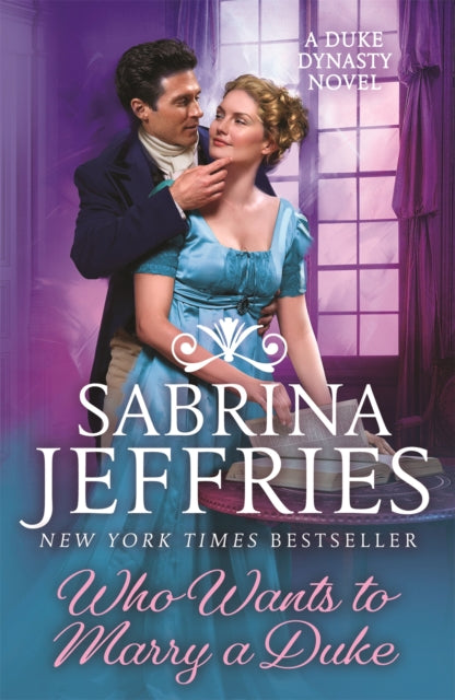 Book cover of: Who Wants to Marry a Duke. By: Sabrina Jeffries