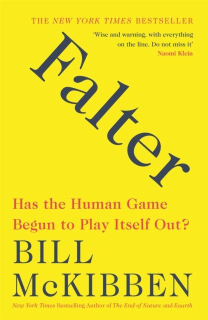 Book cover of: Falter. By: Bill McKibben
