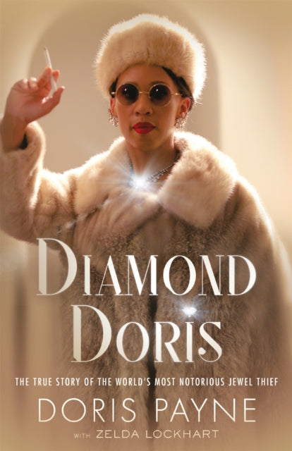 Book cover of: Diamond Doris. By: Doris Payne