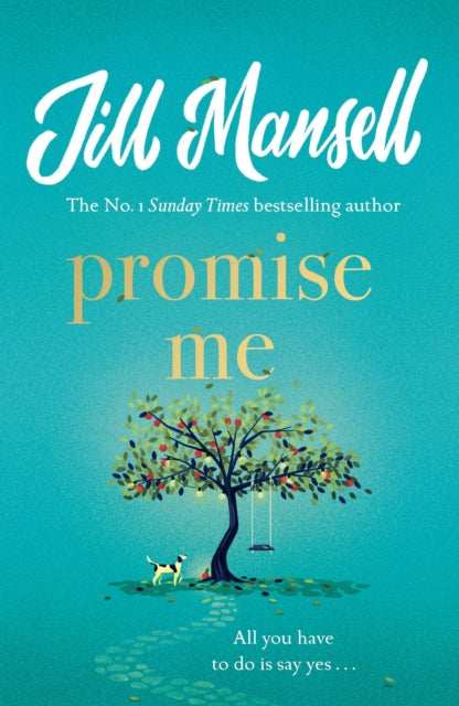 Book cover of: Promise Me. By: Jill Mansell