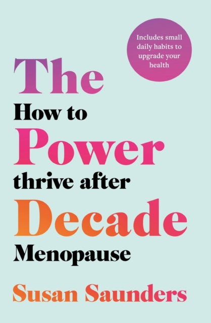 Book cover of: Power Decade. By: Susan Saunders