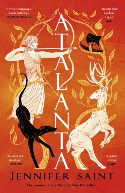 Atalanta, In a world of heroes, meet Greek mythology’s fiercest heroine 9781472292179 Jennifer Saint