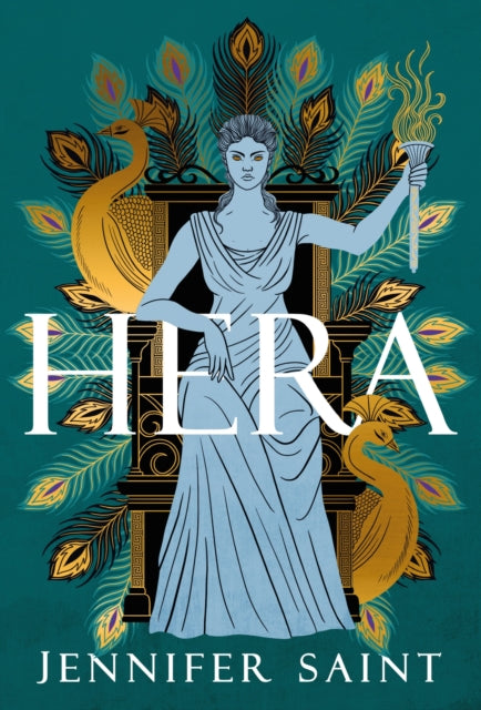 Hera, The dazzling story of the Queen of Mount Olympus from bestselling author of Ariadne 9781472292209 Jennifer Saint