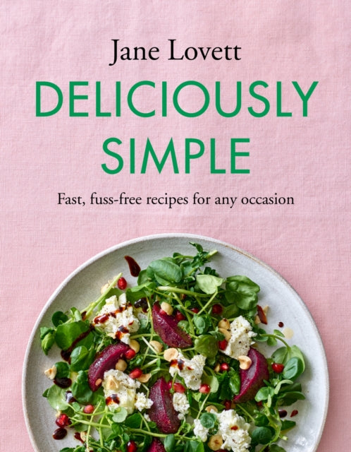 Book cover of: Deliciously Simple. By: Jane Lovett