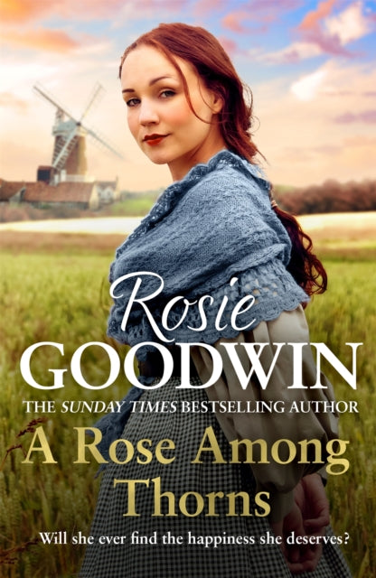 Book cover of: Rose Among Thorns. By: Rosie Goodwin
