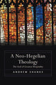 Book cover of: Neo-Hegelian Theology. By: Andrew Shanks