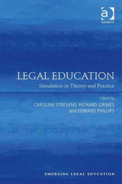 Book cover of: Legal Education. By: Caroline Strevens