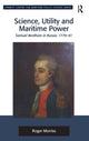 Book cover of: Science, Utility and Maritime Power. By: Roger Morriss