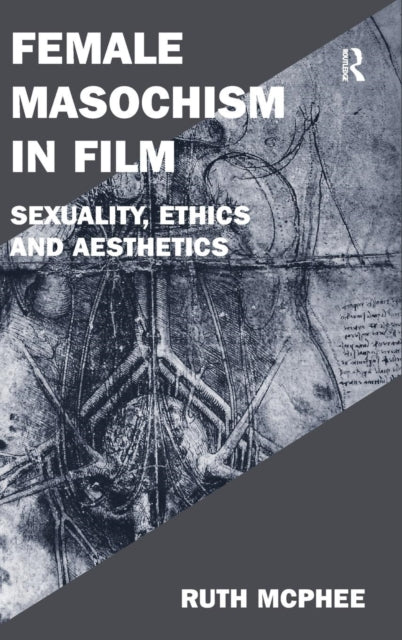 Book cover of: Female Masochism in Film