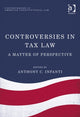 Book cover of: Controversies in Tax Law. By: Anthony C. Infanti