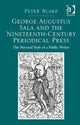 Book cover of: George Augustus Sala and the Nineteenth-Century Periodical Press. By: Peter Blake