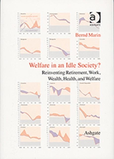 Book cover of: Welfare in an Idle Society?