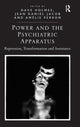 Book cover of: Power and the Psychiatric Apparatus. By: Dave Holmes