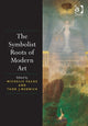 Book cover of: Symbolist Roots of Modern Art. By: Michelle Facos