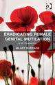 Book cover of: Eradicating Female Genital Mutilation. By: Hilary Burrage