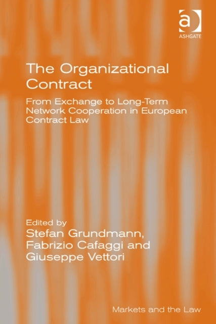 Book cover of: Organizational Contract. By: Stefan Grundmann