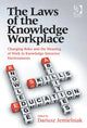 Book cover of: Laws of the Knowledge Workplace. By: Dariusz Jemielniak