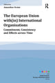 Book cover of: European Union with(in) International Organisations. By: Amandine Orsini