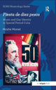 Book cover of: Fiesta de diez pesos: Music and Gay Identity in Special Period Cuba. By: Moshe Morad