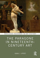 Book cover of: Paragone in Nineteenth-Century Art. By: Sarah Lippert