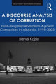 Book cover of: Discourse Analysis of Corruption. By: Blendi Kajsiu