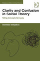 Book cover of: Clarity and Confusion in Social Theory. By: Leonidas Tsilipakos