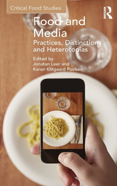 Book cover of: Food and Media. By: Karen Klitgaard Povlsen