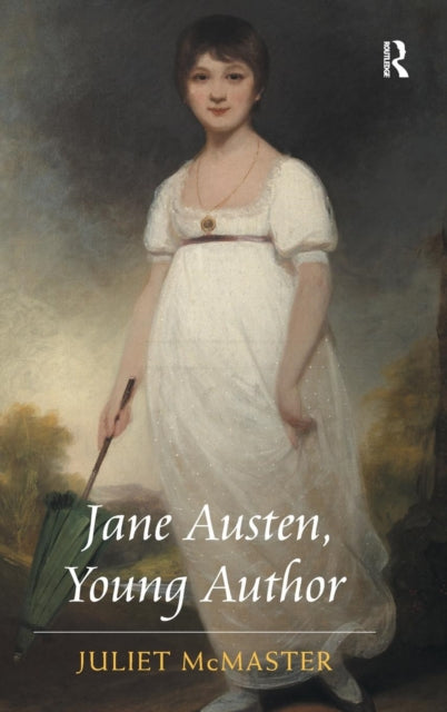 Book cover of: Jane Austen, Young Author. By: Juliet McMaster