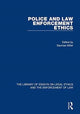 Book cover of: Police and Law Enforcement Ethics. By: Seumas Miller