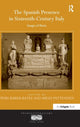 Book cover of: Spanish Presence in Sixteenth-Century Italy. By: Piers Baker-Bates