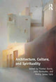 Book cover of: Architecture, Culture, and Spirituality. By: Phillip James Tabb