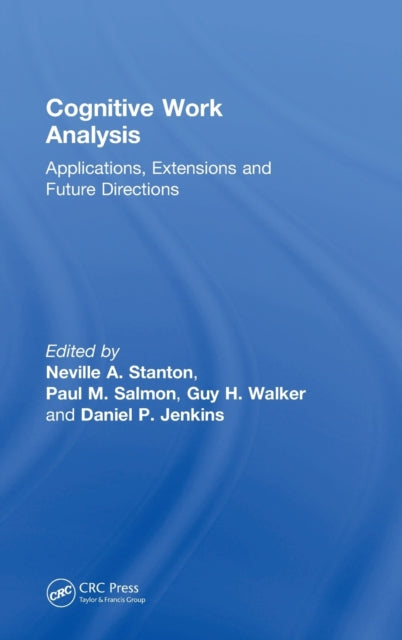 Book cover of: Cognitive Work Analysis. By: Neville A. Stanton