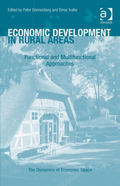 Book cover of: Economic Development in Rural Areas. By: Peter Dannenberg