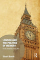Book cover of: London and the Politics of Memory. By: Stuart Burch