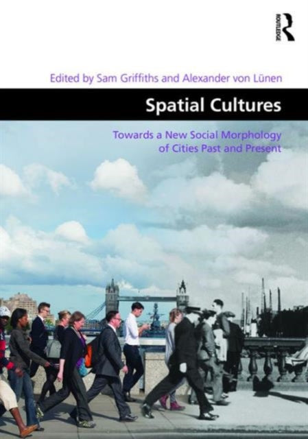 Book cover of: Spatial Cultures. By: Sam Griffiths