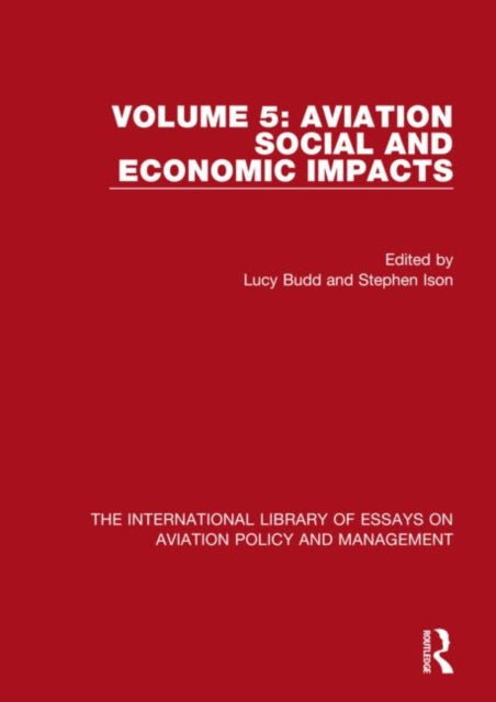 Book cover of: Aviation Social and Economic Impacts. By: Lucy Budd
