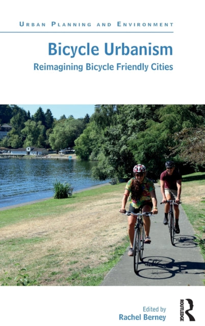 Book cover of: Bicycle Urbanism. By: Alon Bassok