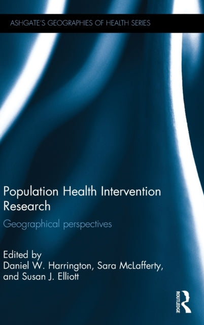 Book cover of: Population Health Intervention Research. By: Daniel W. Harrington