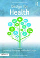 Book cover of: Design for Health. By: Rachel Cooper