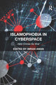 Book cover of: Islamophobia in Cyberspace. By: Imran Awan