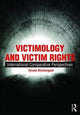 Book cover of: Victimology and Victim Rights. By: Tyrone Kirchengast