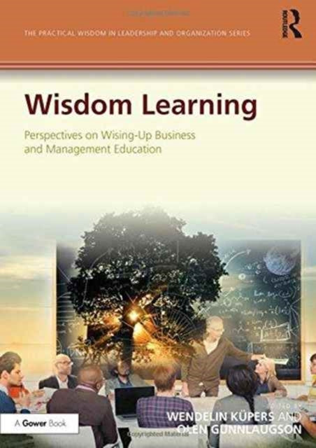 Book cover of: Wisdom Learning. By: Wendelin Küpers