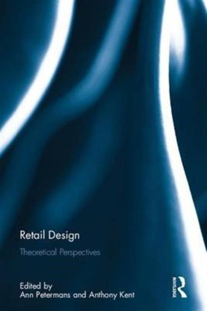 Book cover of: Retail Design. By: Anthony Kent