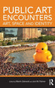 Book cover of: Public Art Encounters. By: Martin Zebracki