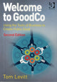 Book cover of: Welcome to GoodCo. By: Tom Levitt